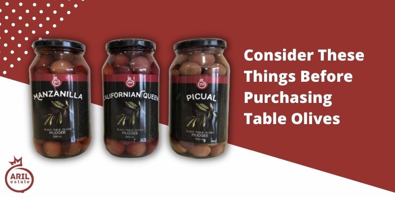 Consider These Things Before Purchasing Table Olives